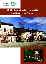 Edifici rurali e biodiversità nel Parco del Ticino, 2016