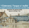 I cistercensi, l’acqua e i mulini