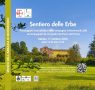 Il sentiero delle erbe- passeggiata naturalistica a Morimondo